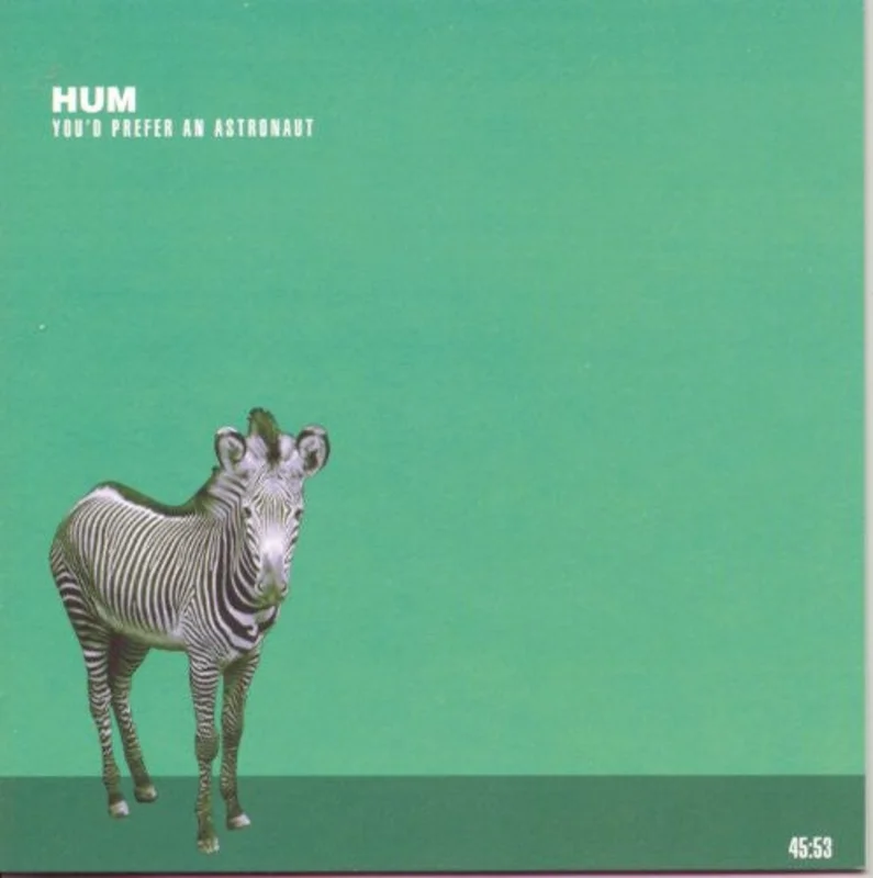 Hum - Youd Prefer An Astronaut [CD]