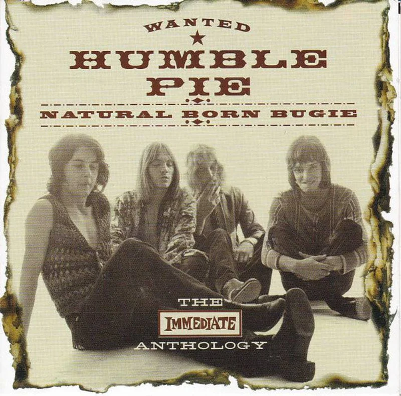 Humble Pie: Natural Born Bugie - The Immediate Anthology 2xCD