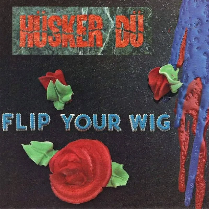 HUSKER DU - FLIP YOUR WIG - VINYL LP