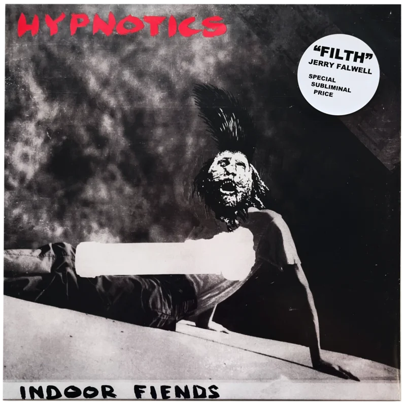 Hypnotics: Indoor Fiends 12"