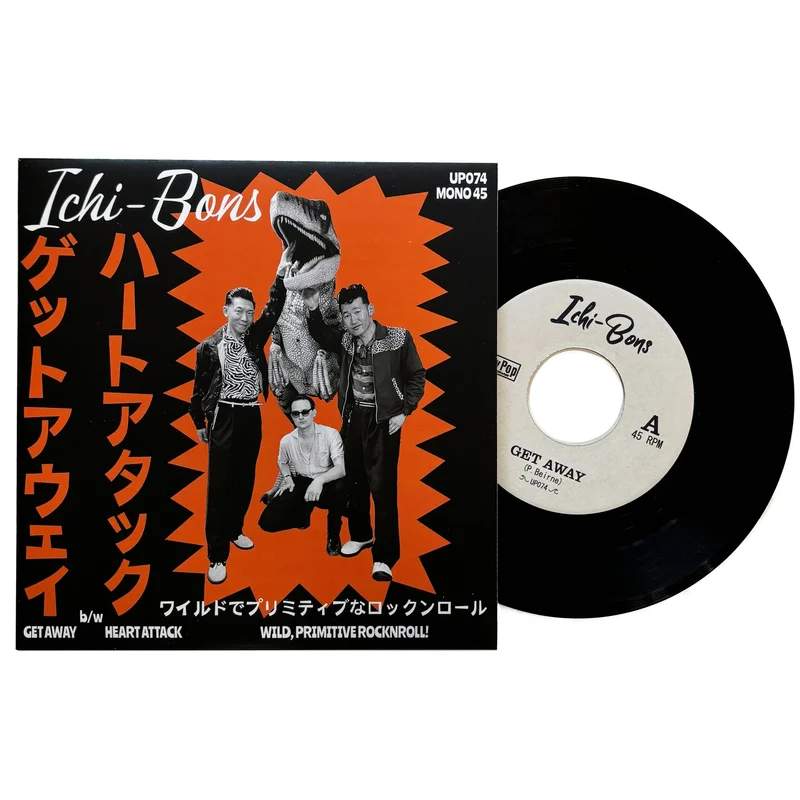 Ichi-Bons: Get Away 7"