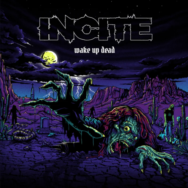 INCITE 'WAKE UP DEAD' LP