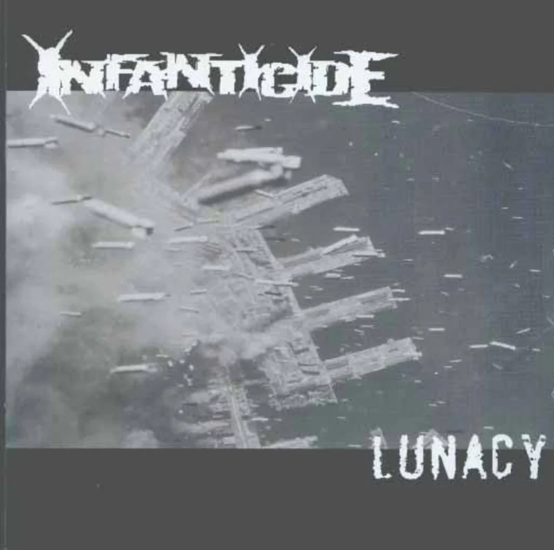 Infanticide: Lunacy 7"
