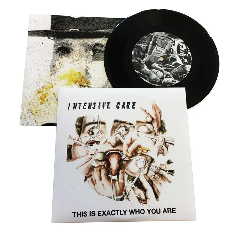 Intensive Care: This Is Exactly Who You Are 7"