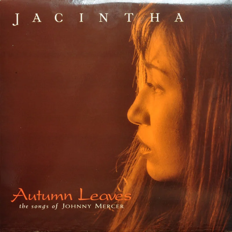 Jacintha: Autumn Leaves - The Songs Of Johnny Mercer 2x12"