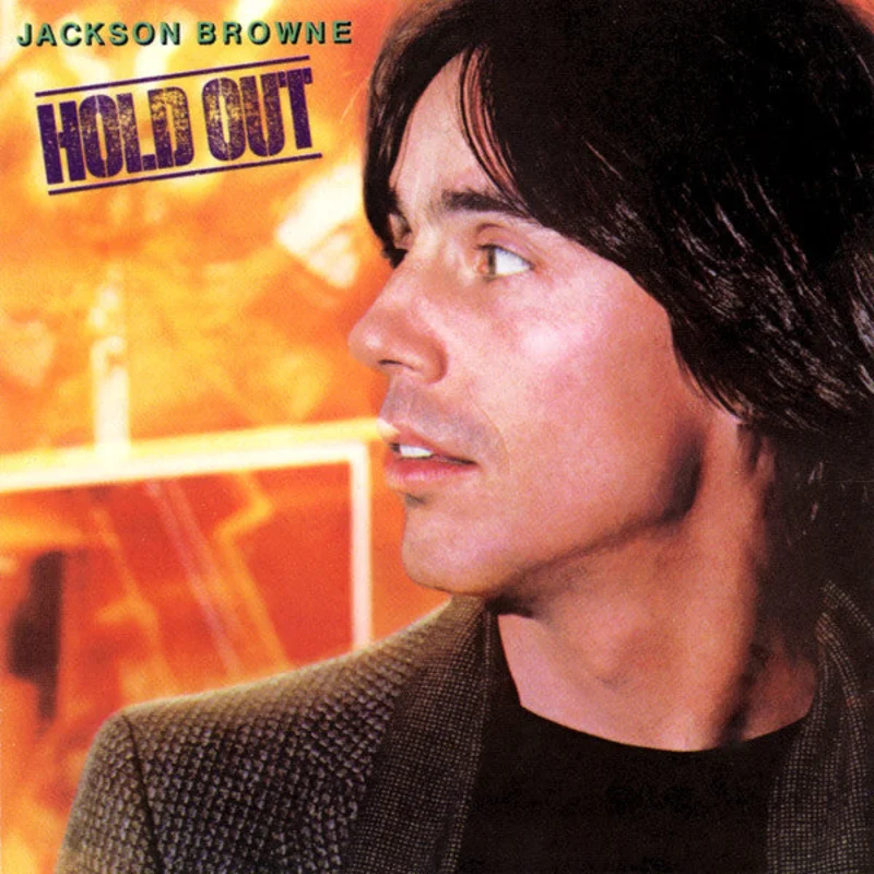 Jackson Browne: Hold Out 12"
