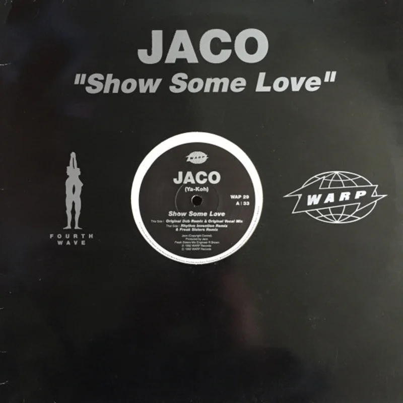 Jaco: Show Some Love 12"