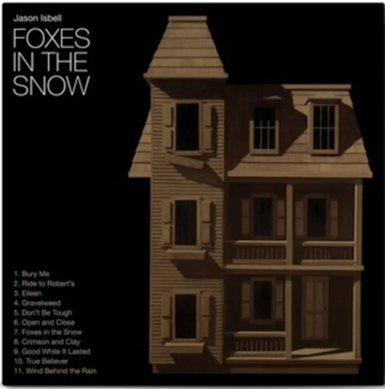 Jason Isbell: Foxes In The Snow 12"