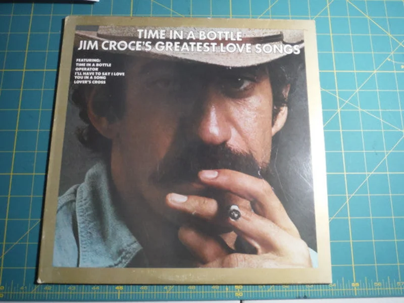 Jim Croce: Time In A Bottle Jim Croce's Greatest Love Songs 12"
