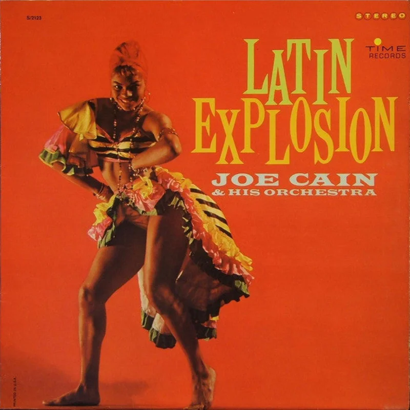 Joe Cain & His Orchestra: Latin Explosion 12"