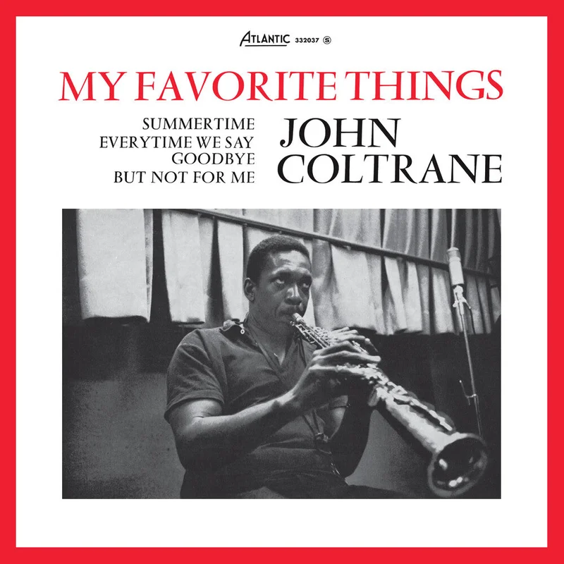 John Coltrane: My Favorite Things (Rhino Reserve) 12"