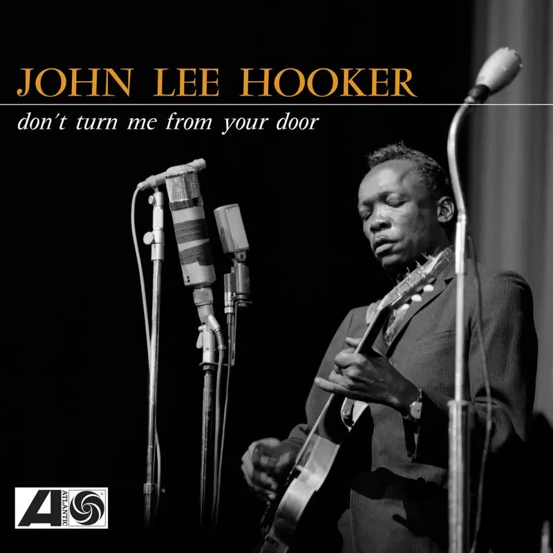 John Lee Hooker: Don't Turn Me From Your Door 12" (Black Friday 2024)