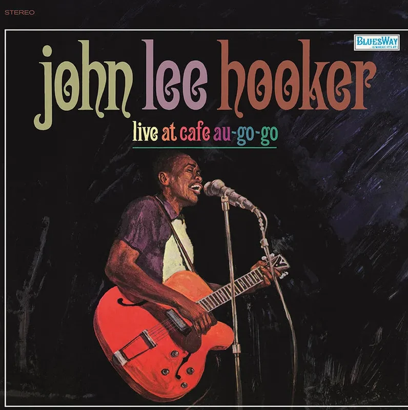 John Lee Hooker: Live at Caf Au Go Go 12" (Black Friday 2023)
