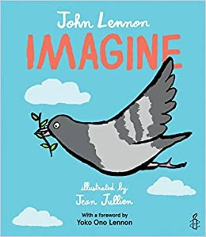 JOHN LENNON - IMAGINE - HARDCOVER - PICTURE BOOK