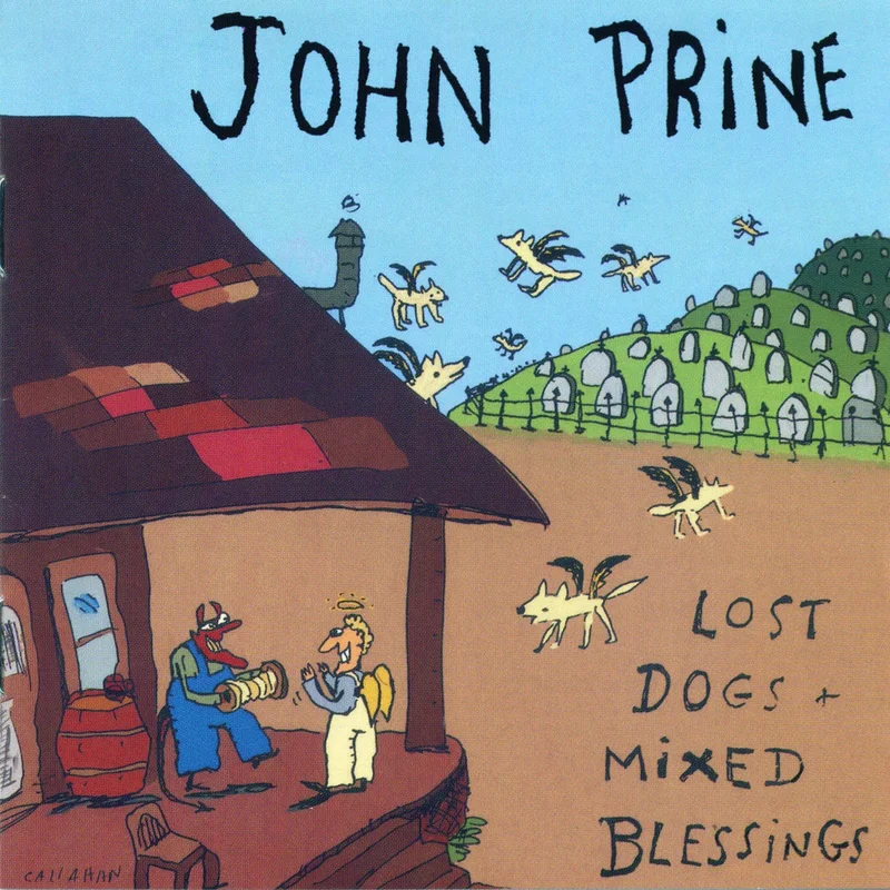John Prine: Lost Dogs + Mixed Blessings 12"