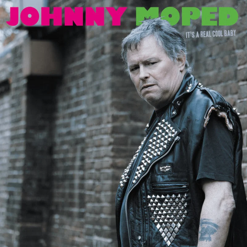 Johnny Moped: It's A Real Cool Baby 12"