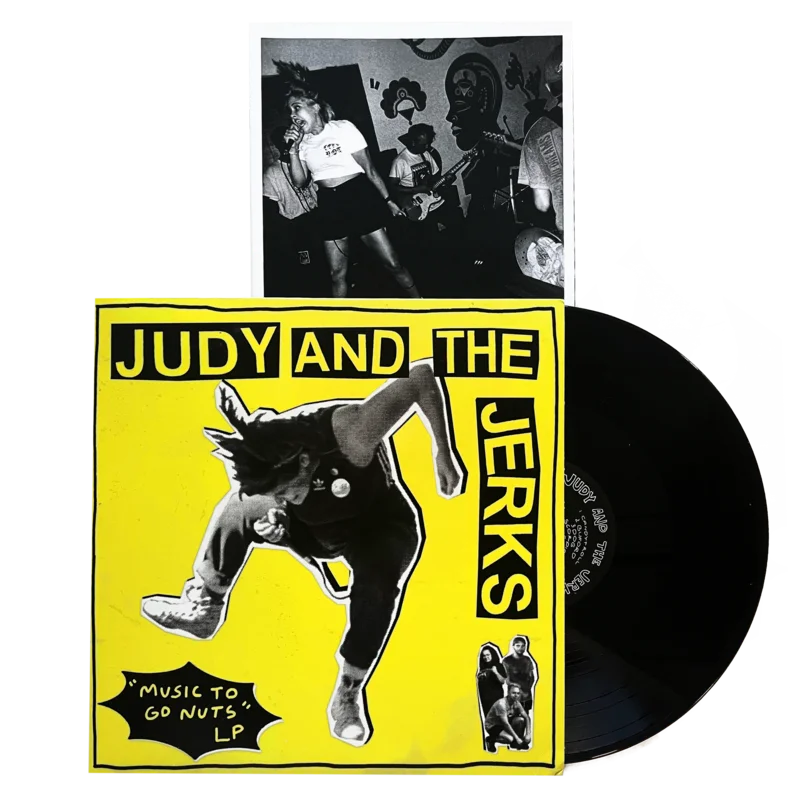 Judy and The Jerks: Music to Go Nuts 12"
