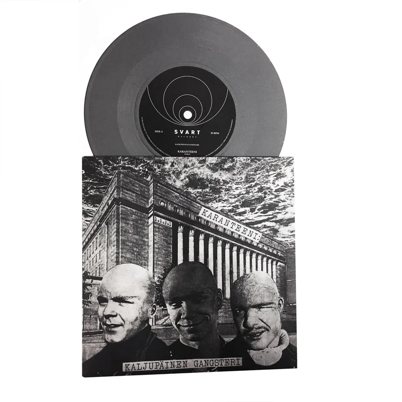 Karanteeni: Kaljupainen Gangsteri 7" (new)