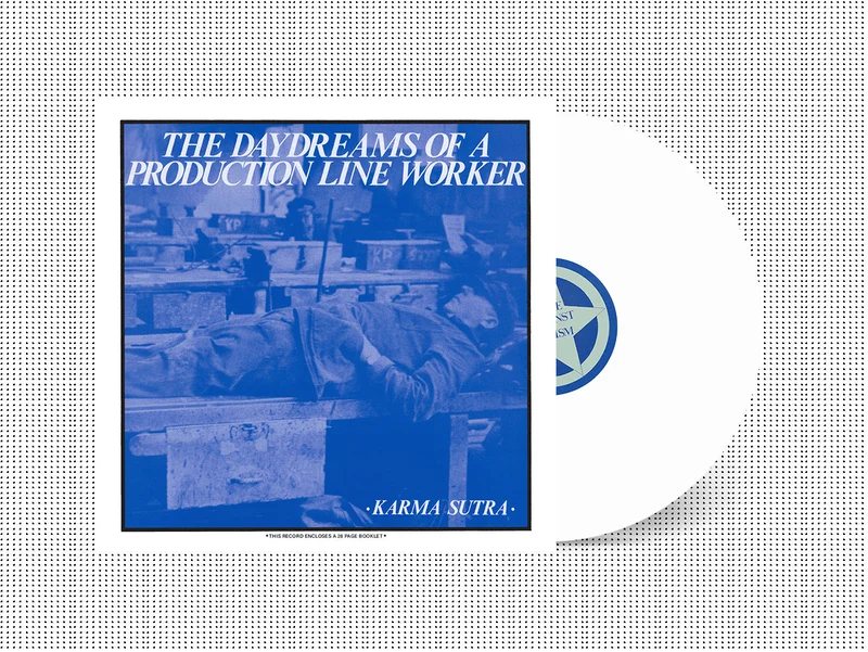 Karma Sutra: The Daydreams Of A Production Line Worker 12" white vinyl