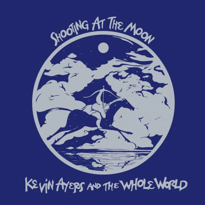 Kevin Ayers: Shooting at the Moon 12"
