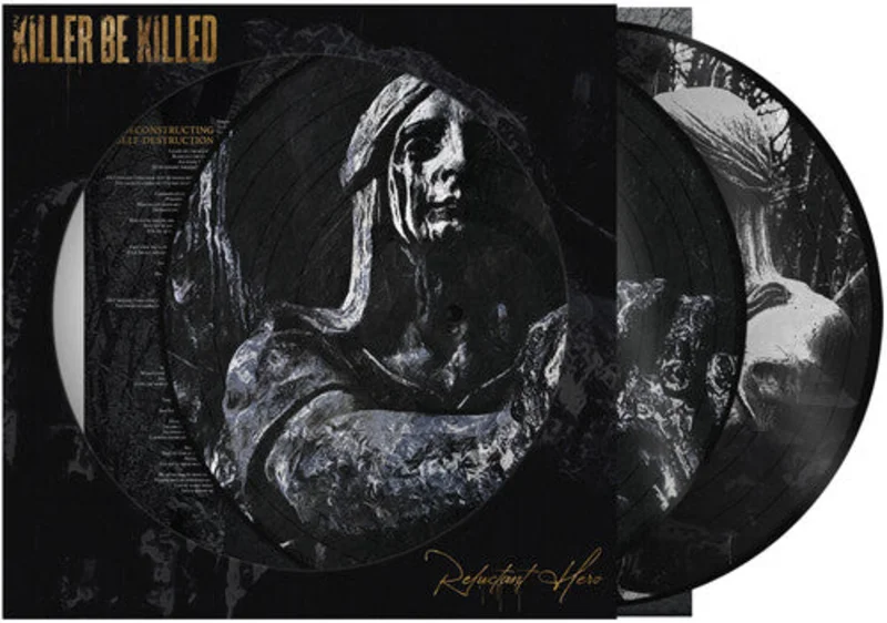 KILLER BE KILLED 'RELUCTANT HERO' 2LP - PICTURE DISC