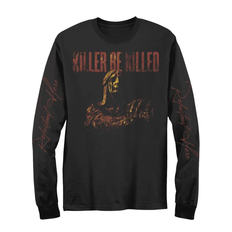 KILLER BE KILLED 'RELUCTANT HERO' - LONGSLEEVE