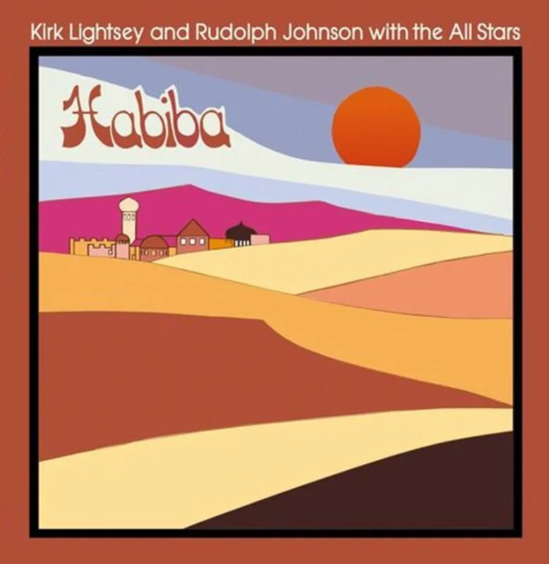 Kirk Lightsey / Rudolph Johnson with the All Stars: Habiba 12"