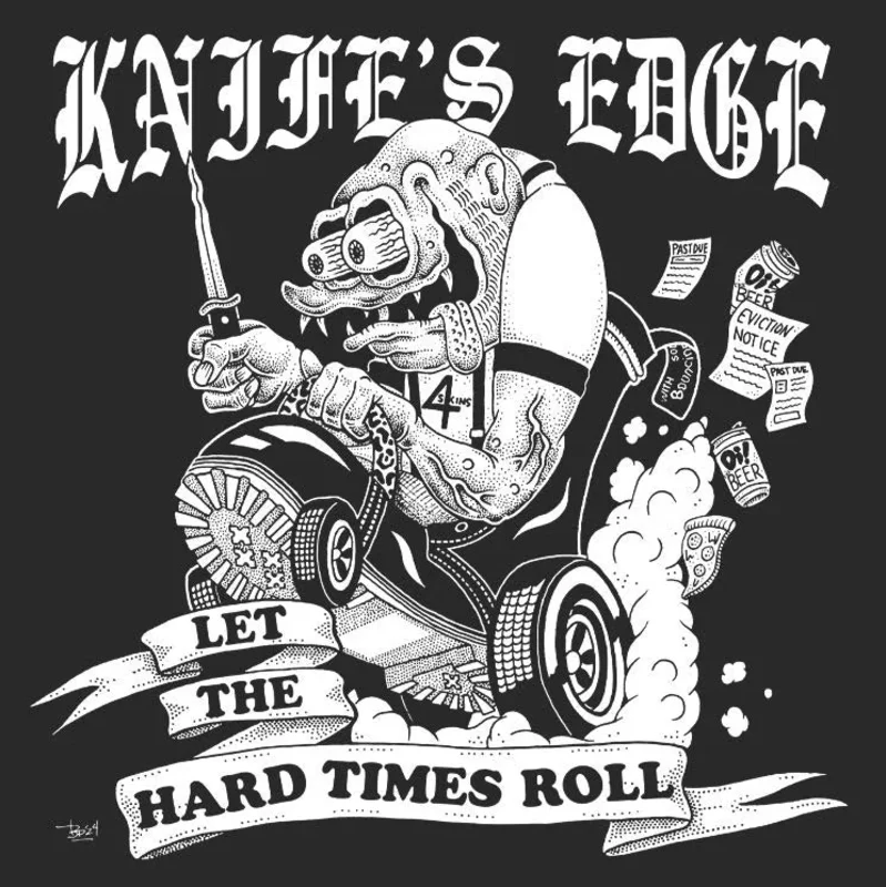 Knife's Edge: Let The Hard Times Roll 12"