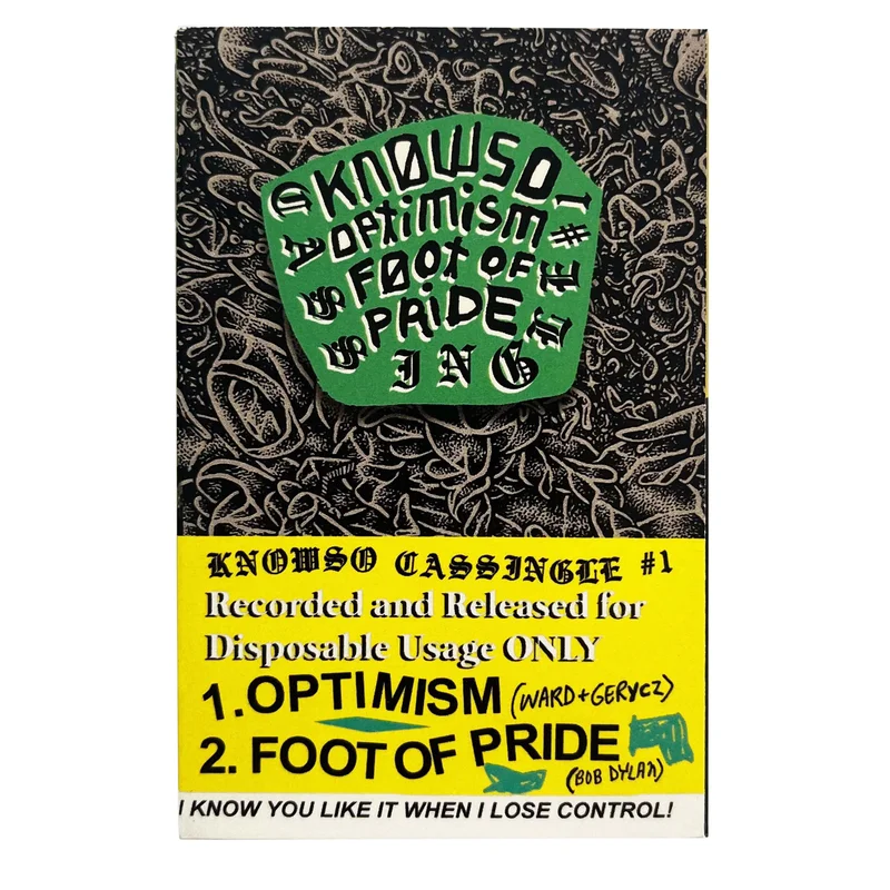 Knowso: Cassingle #1: Optimism and Foot of Pride cassette