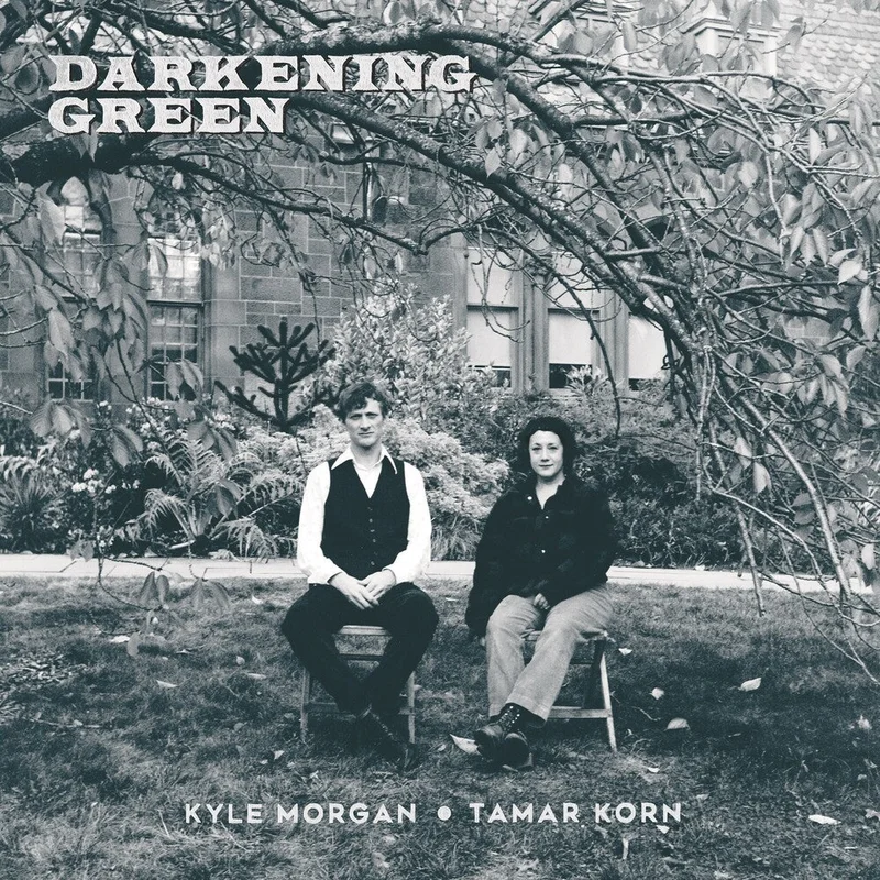 Kyle Morgan  / Korn,Tamar - Darkening Green [LP]