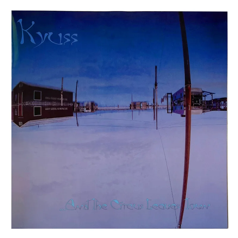 Kyuss: And The Circus Leaves Town 12"