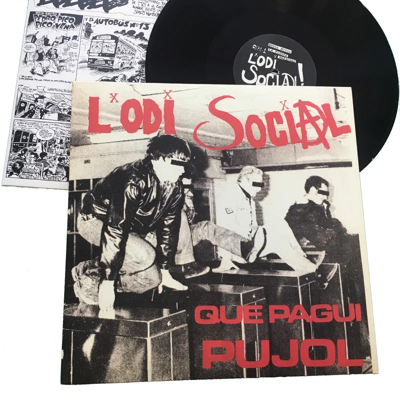 L'Odi Social: Que Pagui Pujol 12"