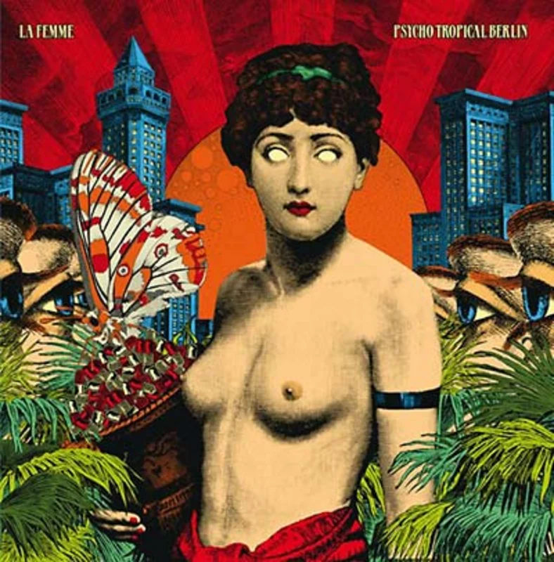 La Femme: Psycho Tropical Berlin 12"