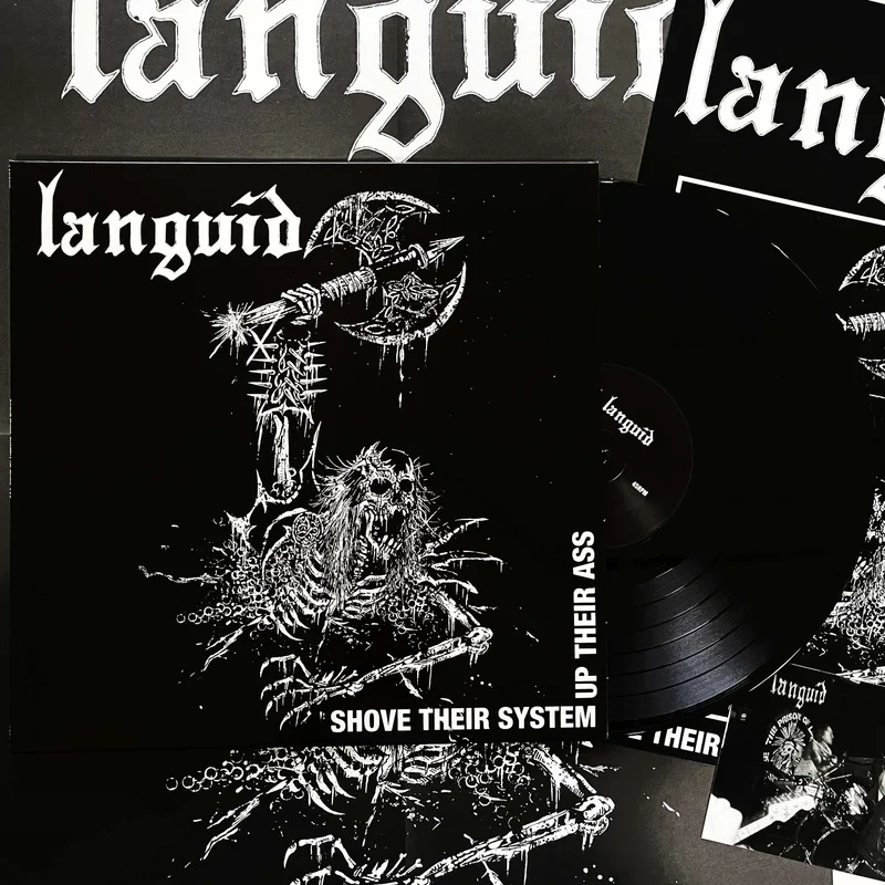 Languid: Shove Their System Up Their Ass 12"