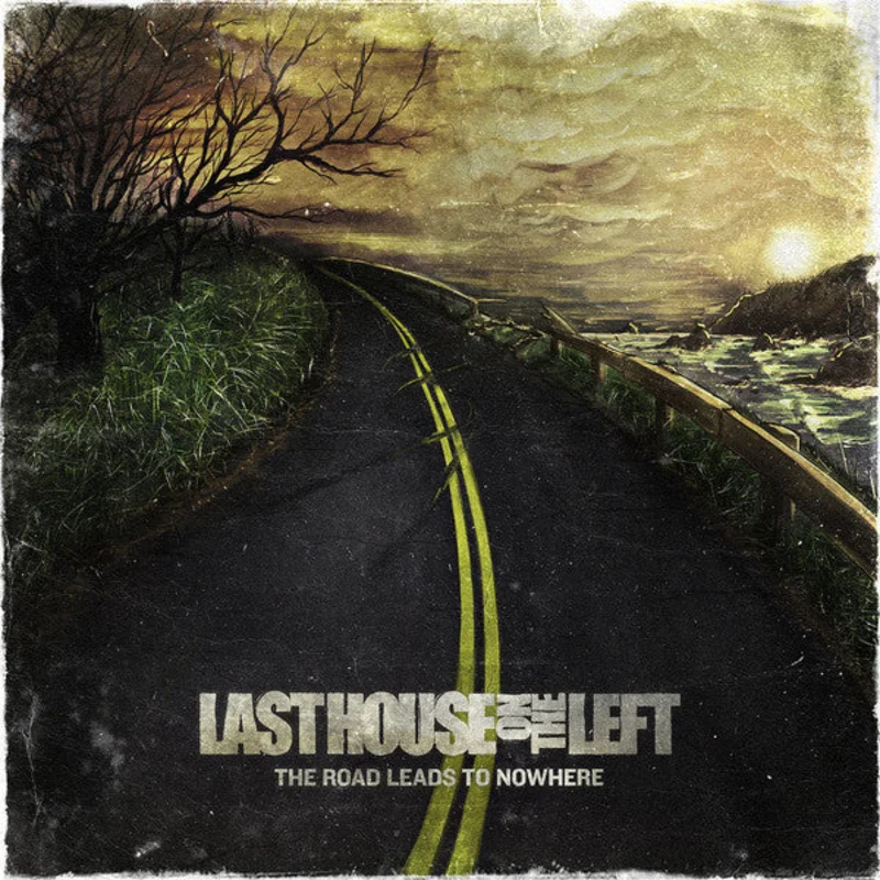 Last House On The Left: The Road Leads To Nowhere 12"