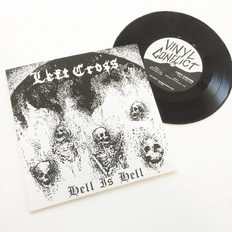Left Cross: Hell Is Hell 7"