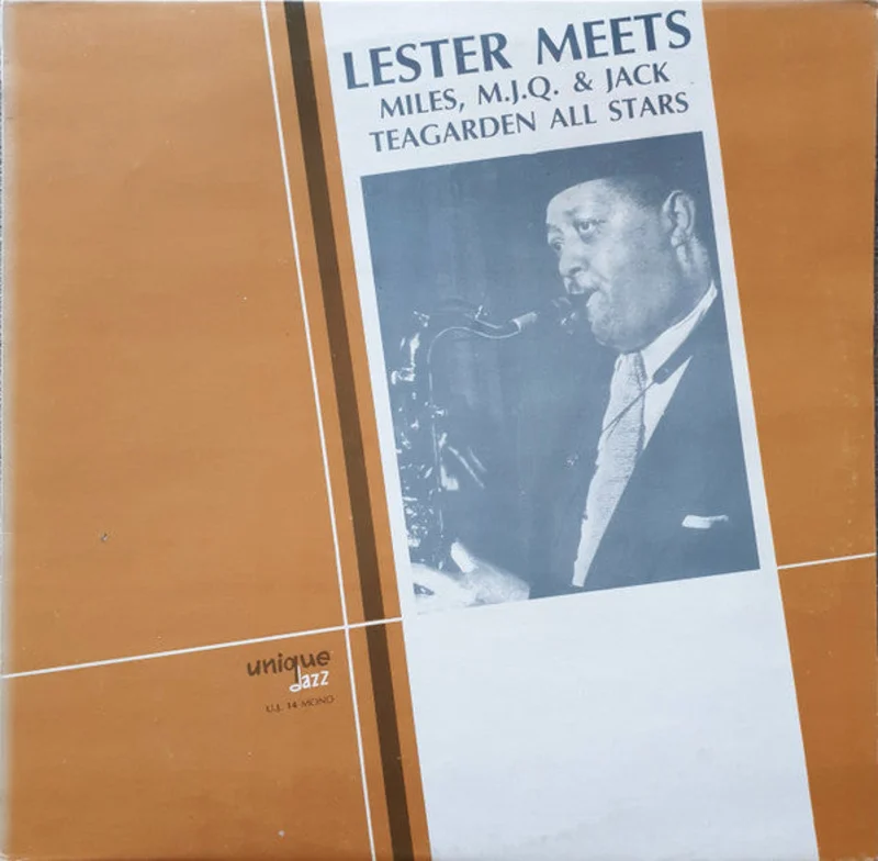 Lester Young: Lester Meets Miles, M.J.Q. & Jack Teagarden All Stars 12"
