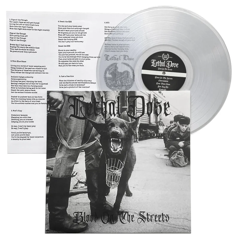 Lethal Dose: Blood On The Streets & Demo 12"