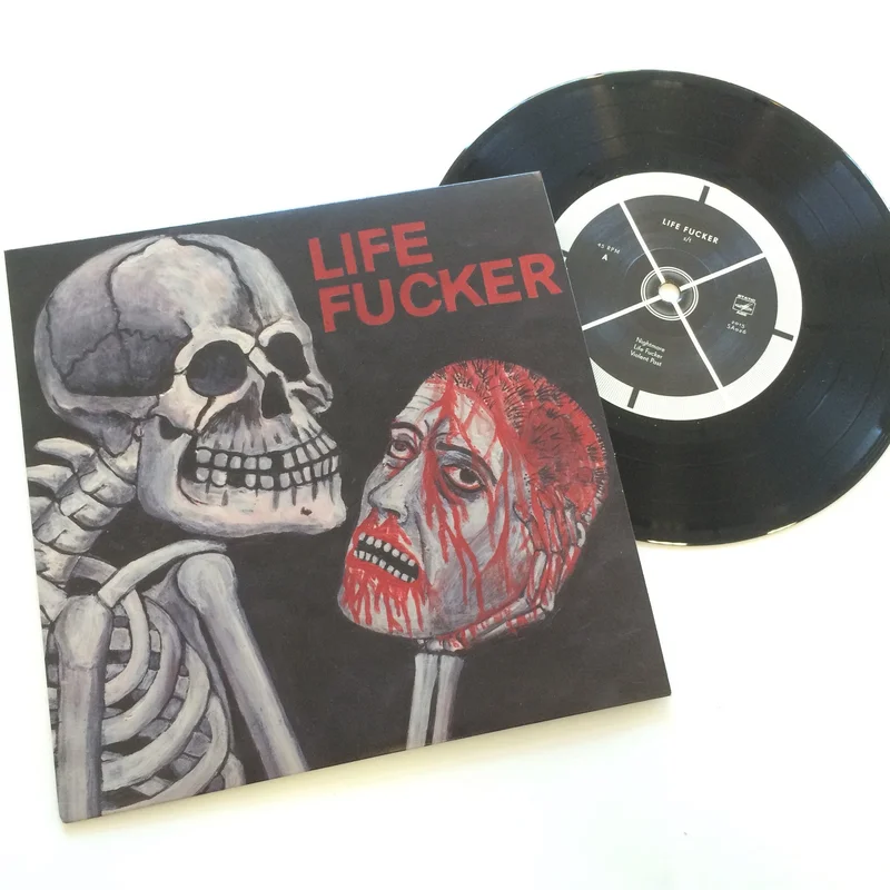 Life Fucker: S/T 7"
