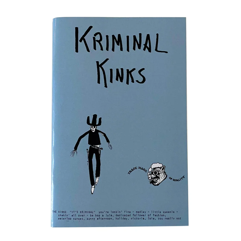 Life Stinks I Like The Kinks #6 zine