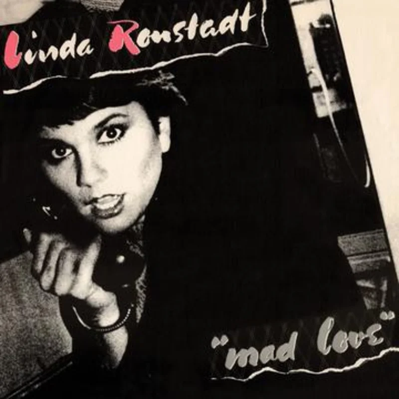 LINDA RONSTADT 'MAD LOVE' LP - PINK