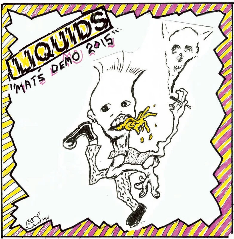 Liquids: Mats Demo 2015 7"