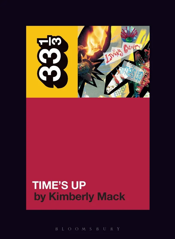 LIVING COLOUR - TIME'S UP - 33 1/3 BOOK