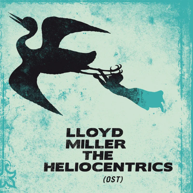 Lloyd Miller & The Heliocentrics: S/T 12"
