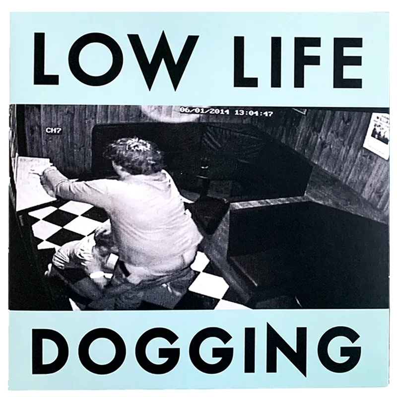 Low Life: Dogging ("Hammertime" Edition) 12"