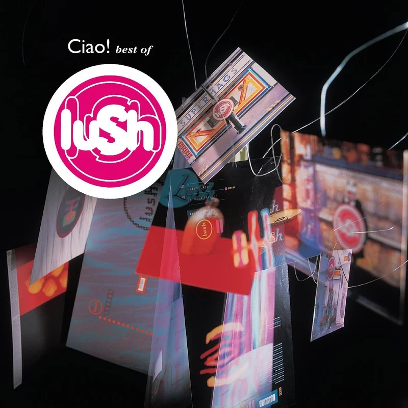 Lush: Ciao! Best Of 12"