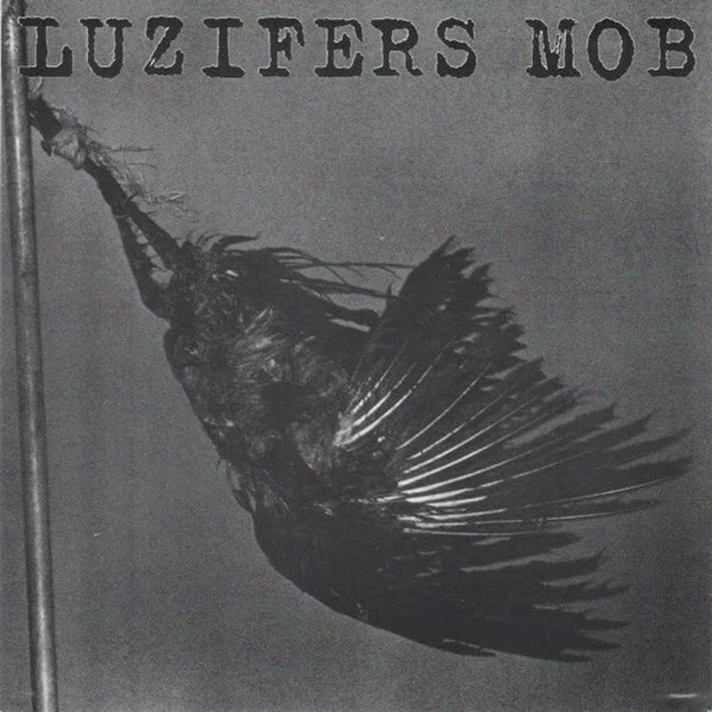 Luzifers Mob: S/T 7"