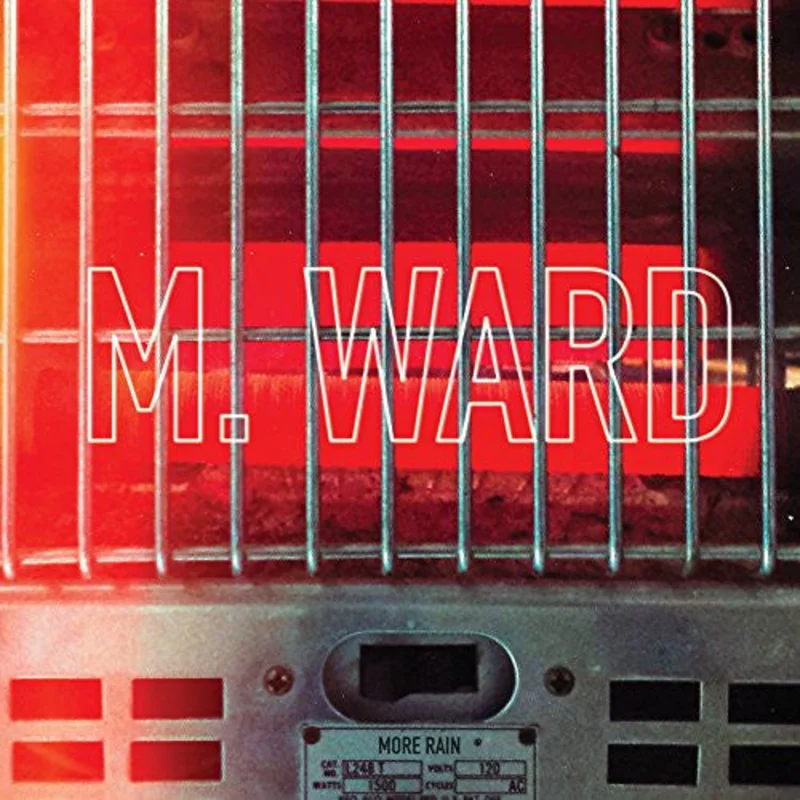 M. Ward: More Rain 12"