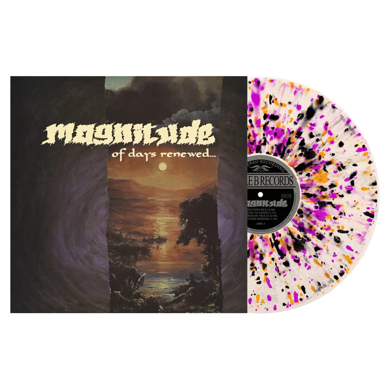 MAGNITUDE OF DAYS RENEWED... LP - LTD. 250 - ULTRA CLEAR/NEON ORANGE/NEON VIOLET/BLACK SPLATTER