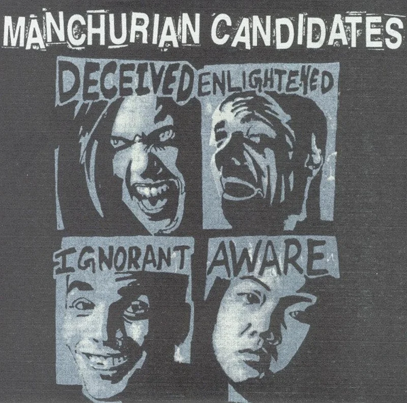 Manchurian Candidates / Hawg Jaw: Deceived Enlightened Ignorant Aware / After Years Of Oppression 7"